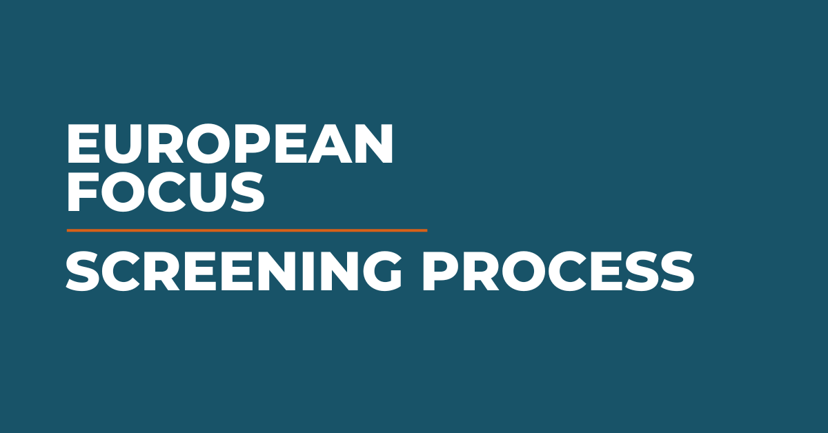 Caption: European focus screening process